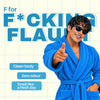 F for Flaunt: clean body and a fresh smell all day, flaunt MEN.